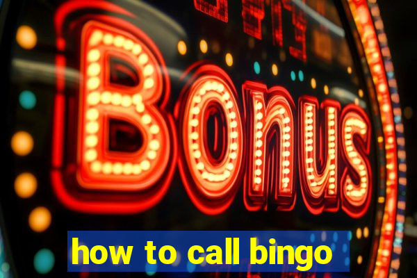 how to call bingo