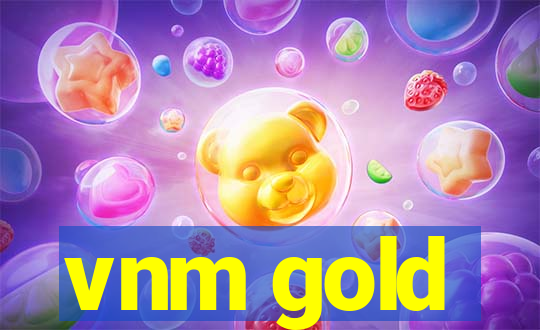 vnm gold