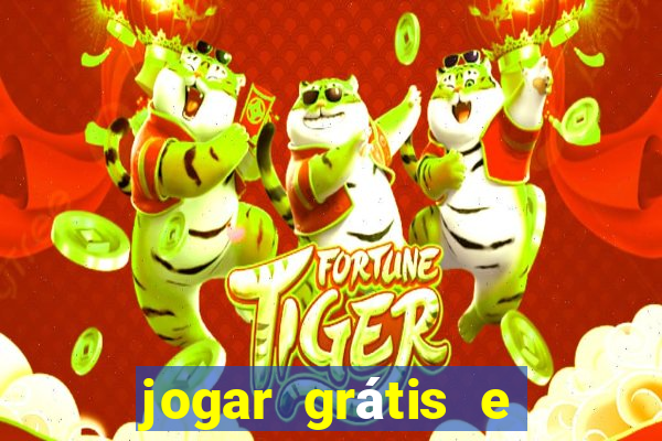 jogar grátis e ganhar dinheiro