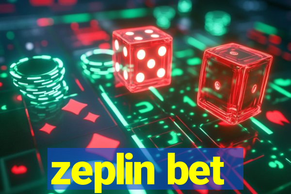 zeplin bet