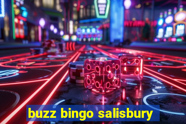 buzz bingo salisbury