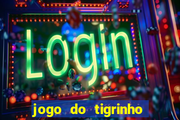 jogo do tigrinho que ganha dinheiro de verdade no pix