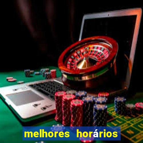 melhores horários para jogar na onabet