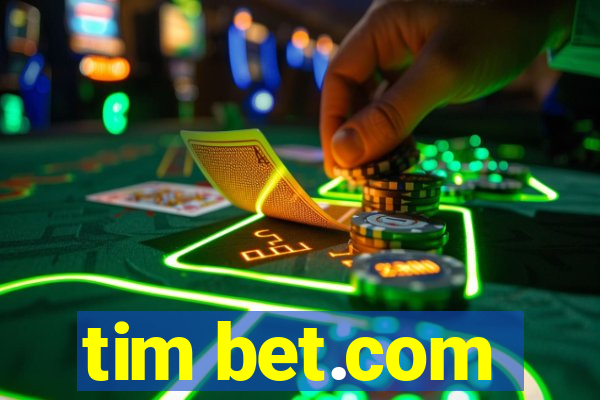 tim bet.com