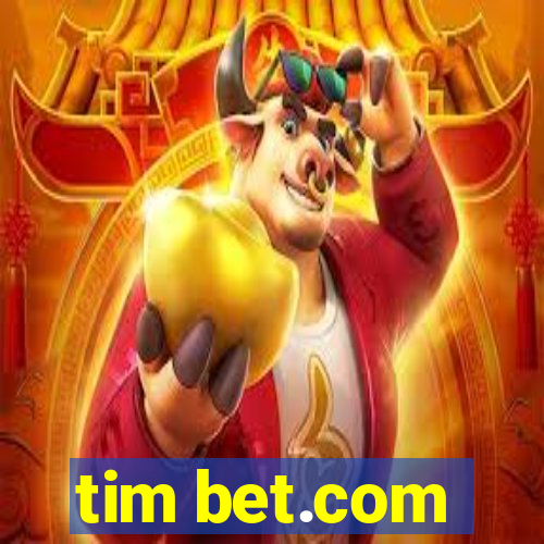 tim bet.com