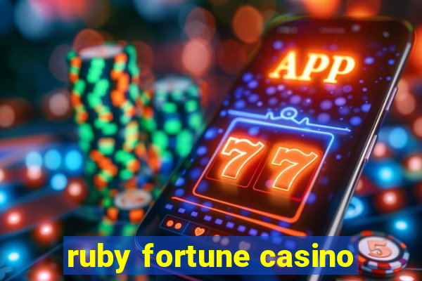 ruby fortune casino