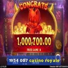 1954 007 casino royale