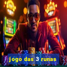 jogo das 3 runas