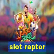 slot raptor