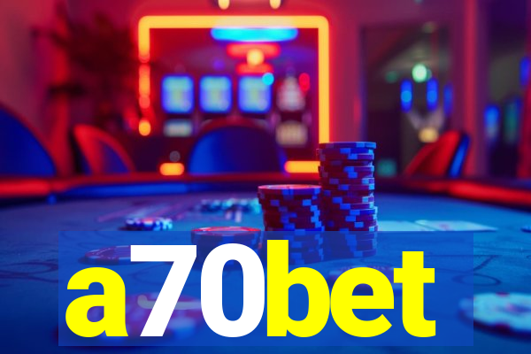 a70bet