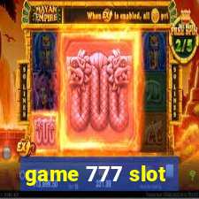 game 777 slot