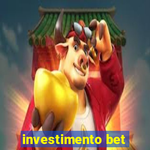 investimento bet