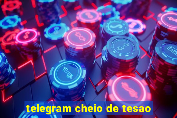 telegram cheio de tesao