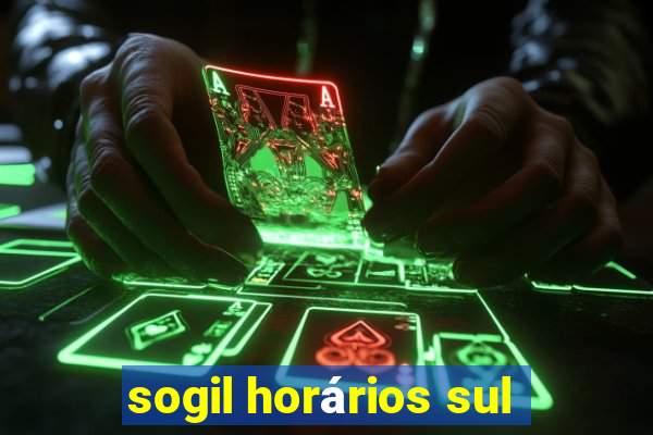 sogil horários sul