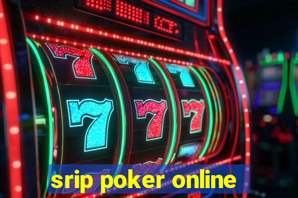 srip poker online