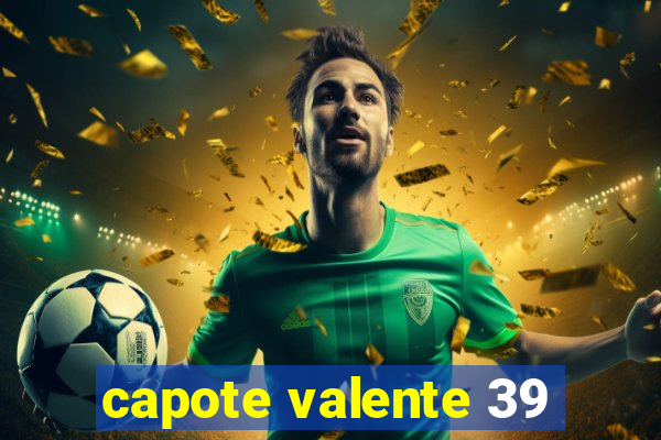 capote valente 39