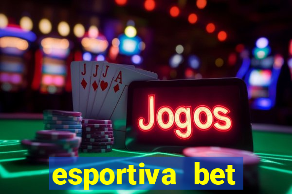 esportiva bet casino login