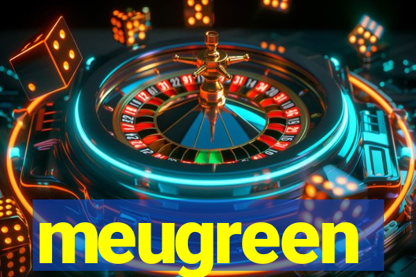 meugreen