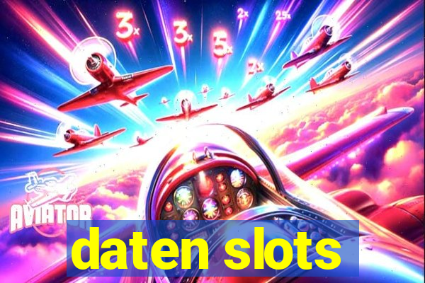 daten slots