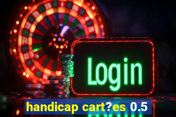 handicap cart?es 0.5