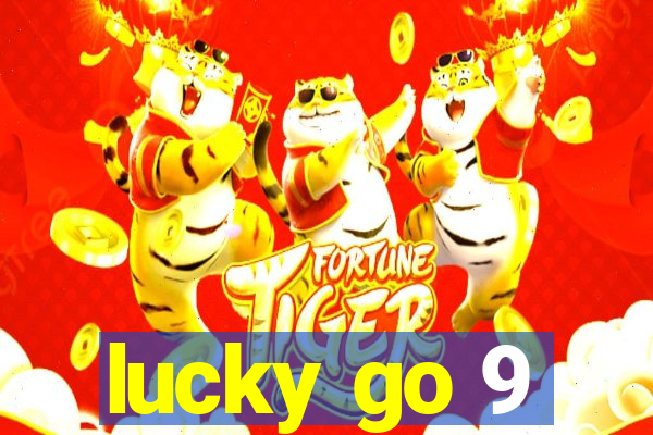 lucky go 9