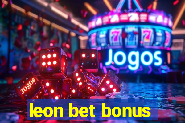 leon bet bonus