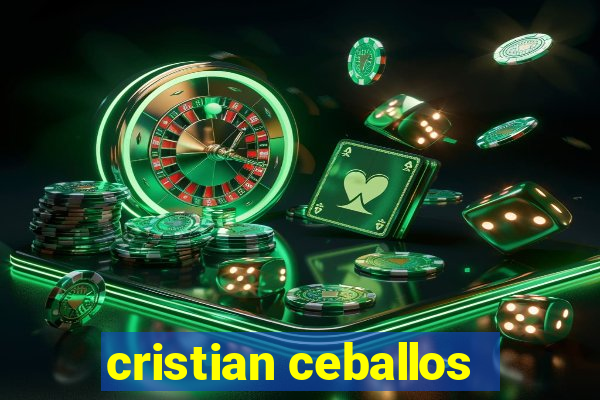 cristian ceballos