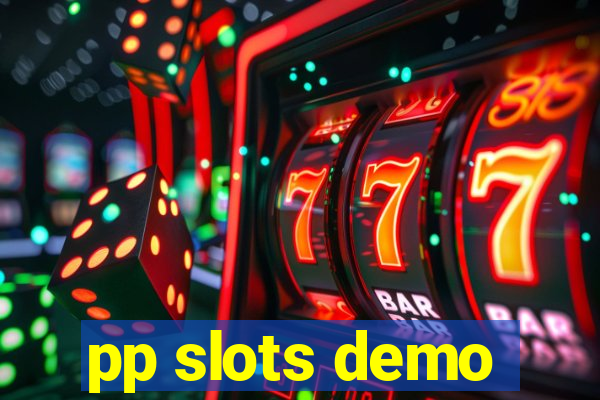 pp slots demo