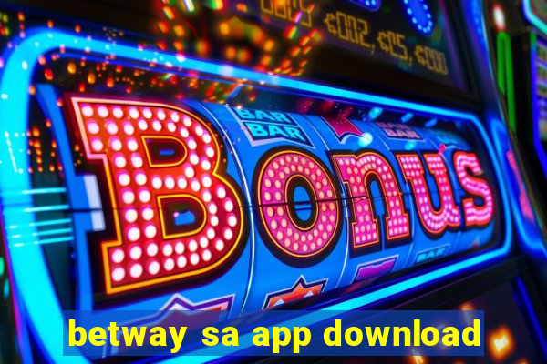 betway sa app download