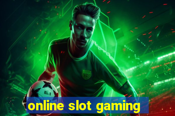 online slot gaming