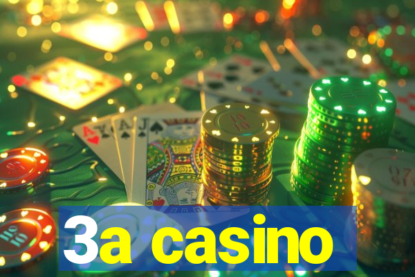 3a casino