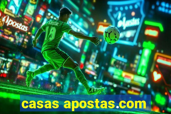 casas apostas.com