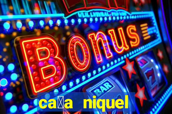 ca莽a niquel online gratis