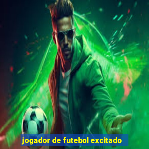 jogador de futebol excitado