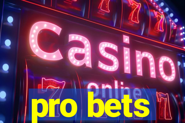 pro bets