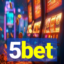 5bet