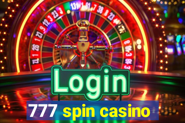 777 spin casino