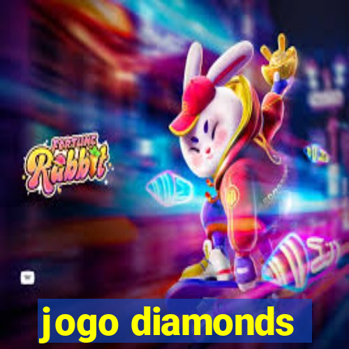 jogo diamonds