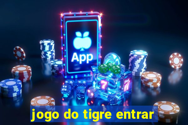 jogo do tigre entrar