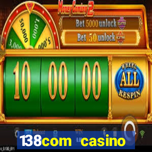 138com casino sister sites