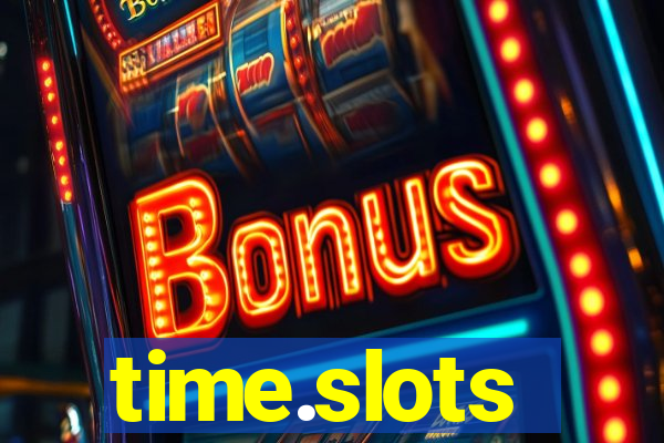 time.slots