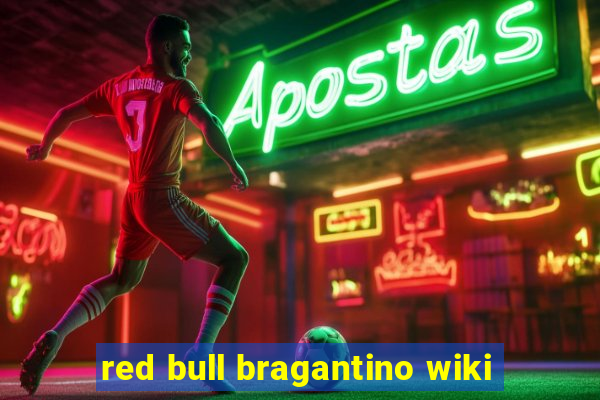 red bull bragantino wiki