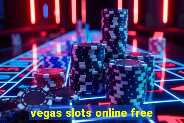 vegas slots online free