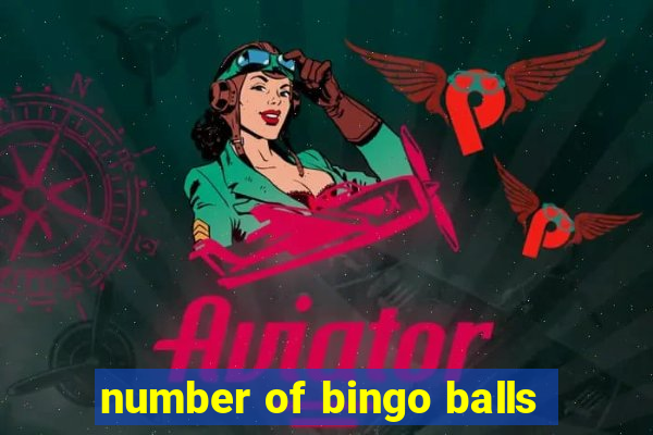 number of bingo balls