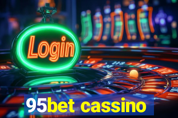 95bet cassino