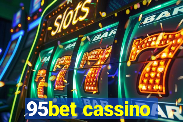 95bet cassino