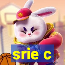 srie c