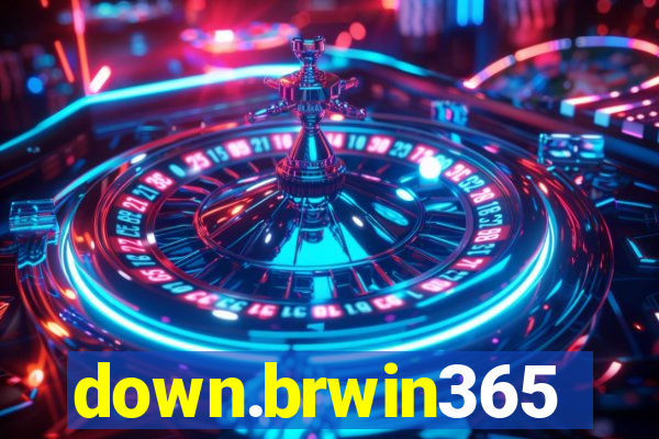 down.brwin365