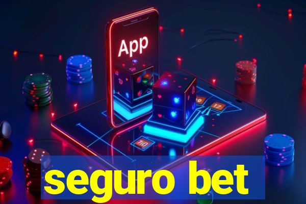 seguro bet