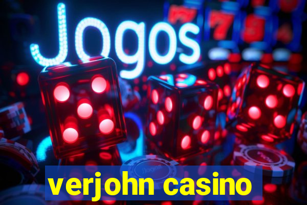 verjohn casino